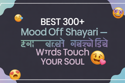 Best 300+ Mood Off Shayari – When Words Touch Your Soul